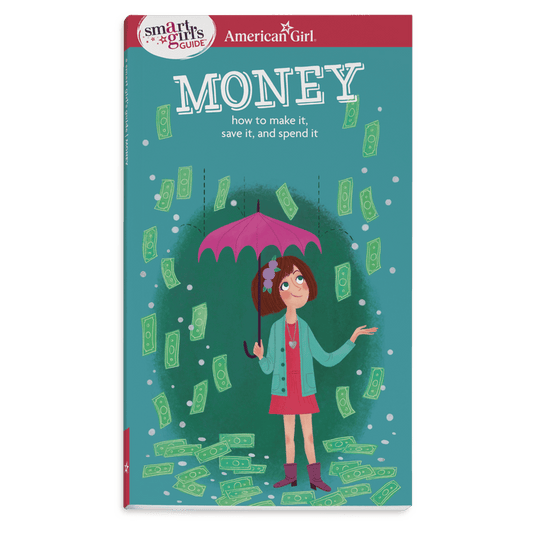 A Smart Girl’s Guide: Money