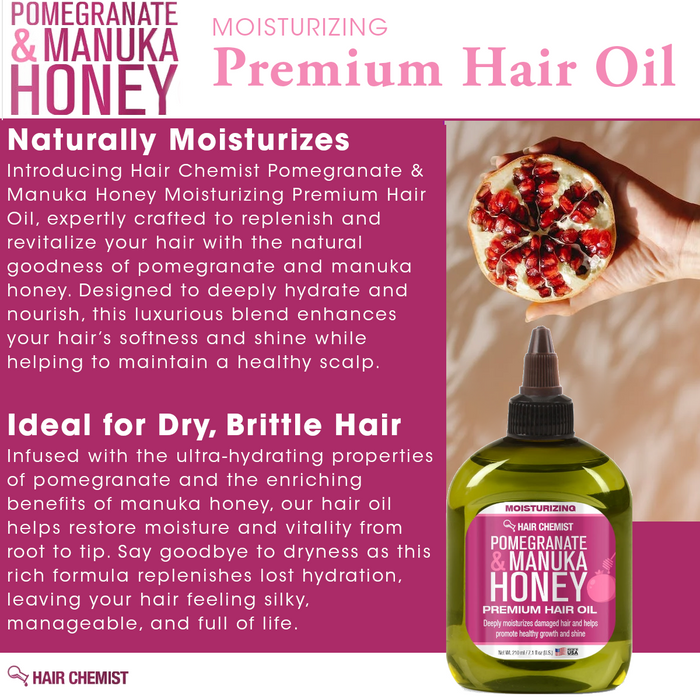 Hair Chemist Pomegranate & Manuka Honey Moisturizing Premium Hair Oil 7.1 oz.
