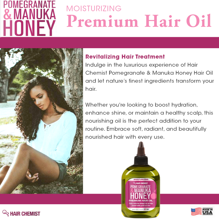 Hair Chemist Pomegranate & Manuka Honey Moisturizing Premium Hair Oil 7.1 oz.