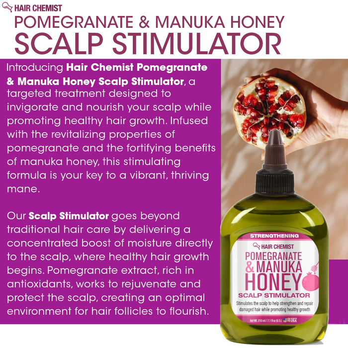 Hair Chemist Pomegranate & Manuka Honey Strengthening Scalp Stimulator 7.1 oz.