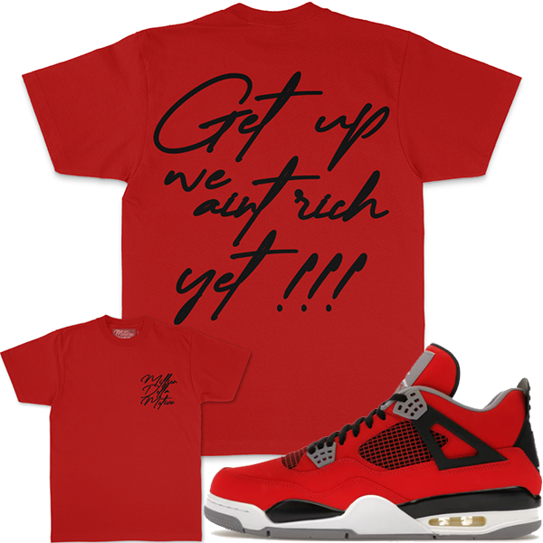 MILLION DOLLA MOTIVE "GET UP WE AIN'T RICH" T-SHIRT - RED